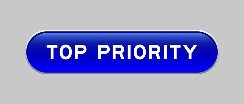 Blue color capsule shape button with word top priority on gray background Stock Illustration