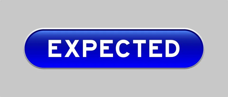 Blue color capsule shape button with word expected on gray background Illustrazione stock