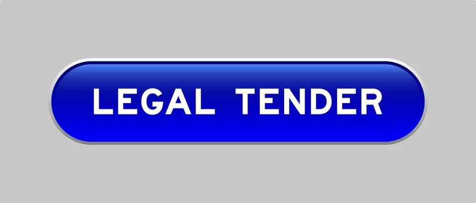 Blue color capsule shape button with word legal tender on gray background Illustrazione stock