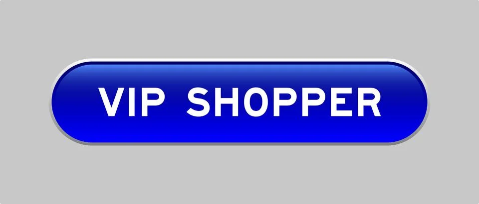 Blue color capsule shape button with word VIP shopper on gray background Illustrazione stock