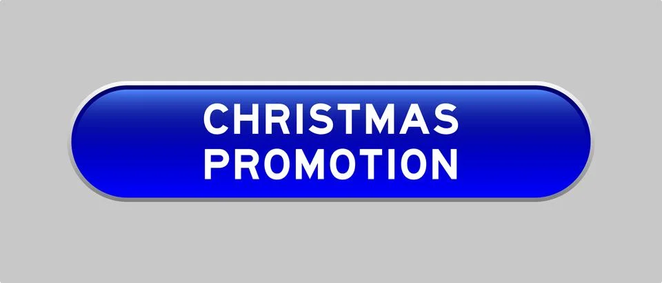 Blue color capsule shape button with word christmas promotion  on gray back.. Stock Illustration