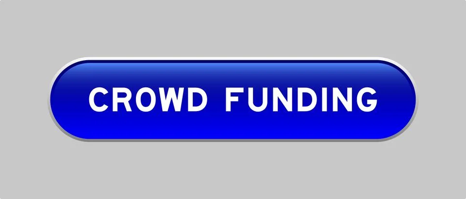 Blue color capsule shape button with word crowd funding on gray background 스톡 일러스트