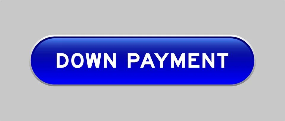 Blue color capsule shape button with word down payment on gray background Illustrazione stock