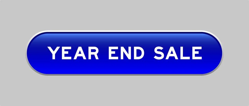 Blue color capsule shape button with word year end sale on gray background 스톡 일러스트