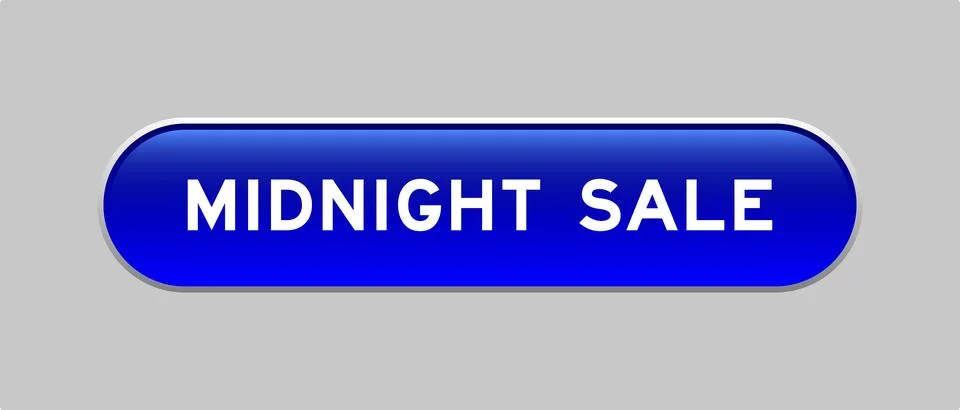 Blue color capsule shape button with word midnight sale on gray background Illustrazione stock