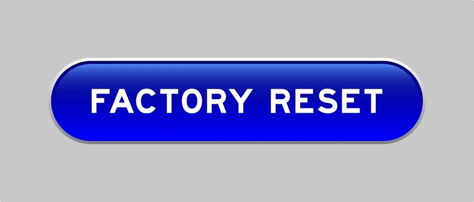 Blue color capsule shape button with word factory reset on gray background Illustrazione stock