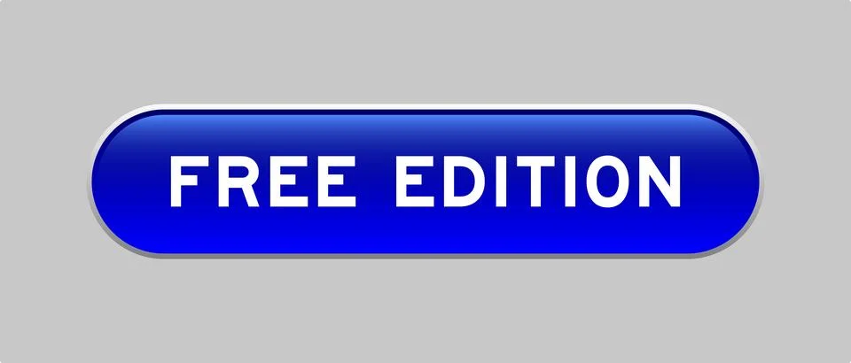 Blue color capsule shape button with word free edition on gray background Ilustración de archivo