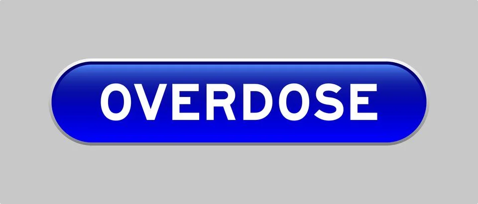 Blue color capsule shape button with word overdose on gray background Illustrazione stock
