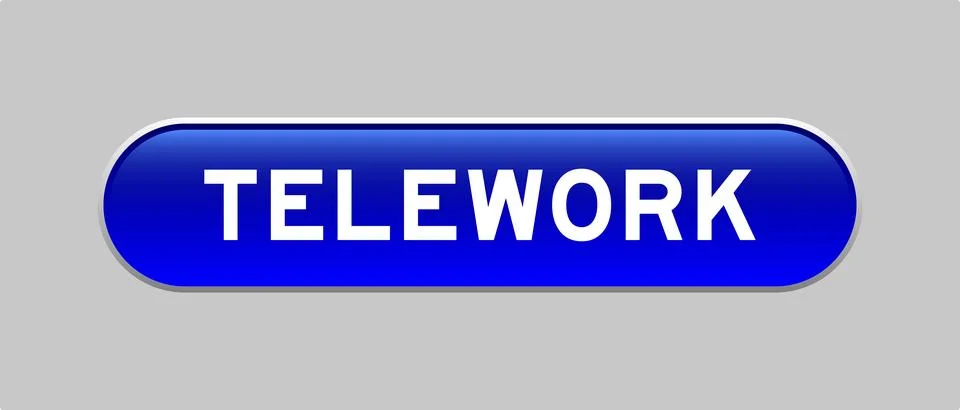 Blue color capsule shape button with word telework on gray background Illustrazione stock