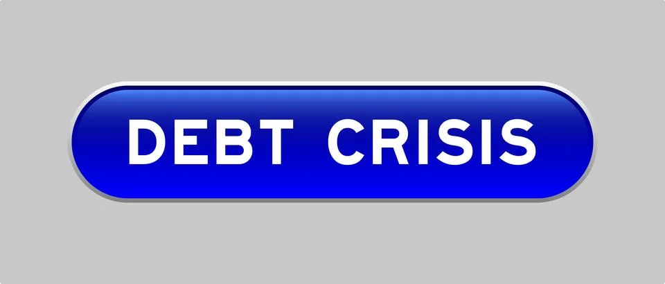 Blue color capsule shape button with word debt crisis on gray background Illustrazione stock