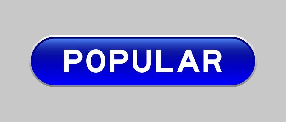 Blue color capsule shape button with word popular on gray background Stock Illustration