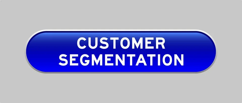 Blue color capsule shape button with word customer segmentation on gray bac.. Stock Illustration