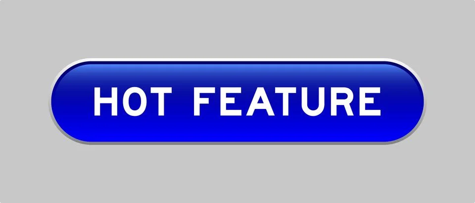 Blue color capsule shape button with word hot feature on gray background Stock Illustration