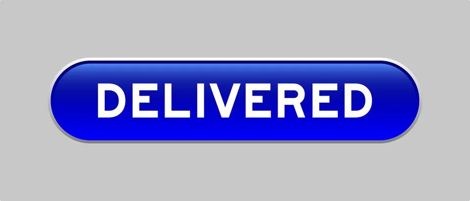 Blue color capsule shape button with word delivered on gray background Stock Illustration
