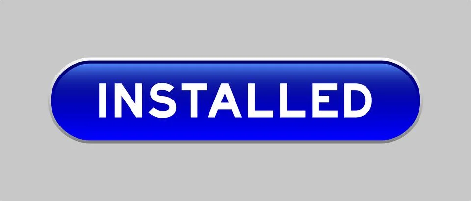 Blue color capsule shape button with word installed on gray background Stock Illustration