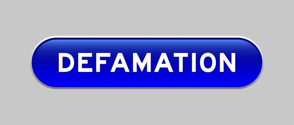 Blue color capsule shape button with word defamation on gray background 스톡 일러스트
