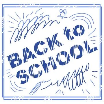 Blue doodle scribble back to school in frame Stock Illustration