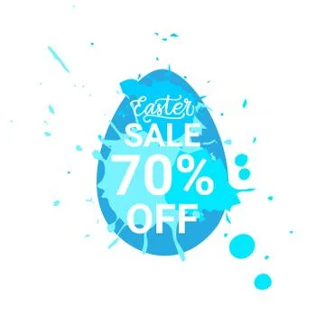 Blue Easter Sale Sticker Egg With Paint Splash Background Spring Discounts Sign Stock Illustration