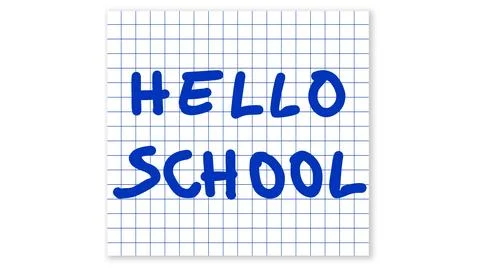 Blue handwritten hello school message on a white squared paper background Stock Illustration