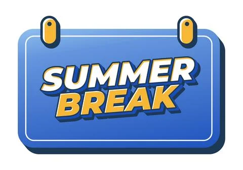 Blue hanging sign with bold 3D text summer break in white and yellow, playf.. Stock Illustration