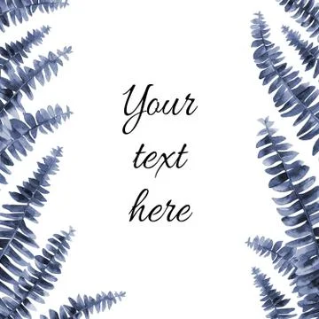 Blue leaf frame with empty space for text. Fern plant border. Design for card Stock Illustration