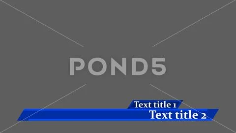Blue line two level lower third with two text options  Template PSD