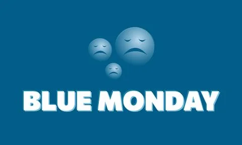 Blue Monday. Third Monday. January Funny Sadness. Beat Blue Monday Slogan Banner Stock Illustration