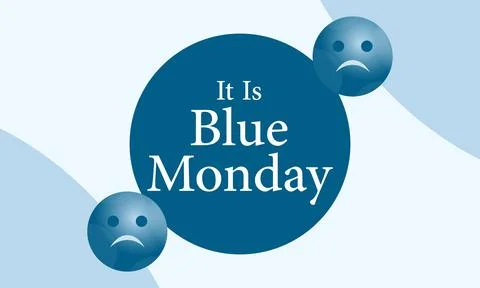 Blue Monday. Third Monday. January Funny Sadness. Beat Blue Monday Slogan Banner Stock Illustration