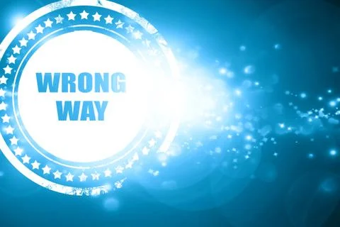 Blue stamp on a glittering background: wrong way Illustrazione stock