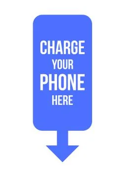 Blue Vector Charge Your Phone Here Sign Stock Illustration