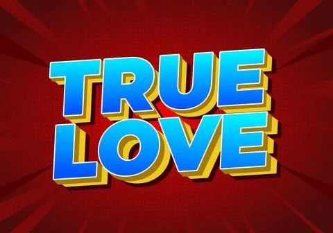 Bold 3D blue and yellow text true love on red comic style halftone backgrou.. Stock Illustration