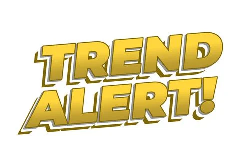 Bold 3d comic style text trend alert! in gold on white background Stock Illustration