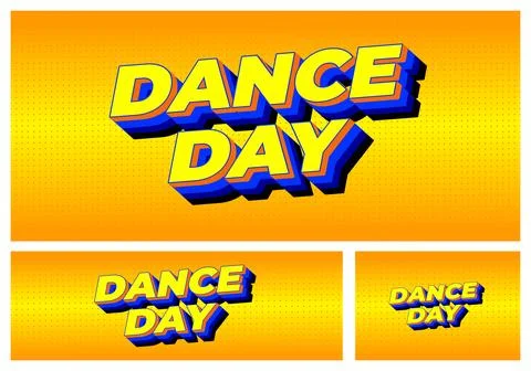 Bold 3d comic style text dance day in yellow and blue on bright dotted oran.. Stock Illustration