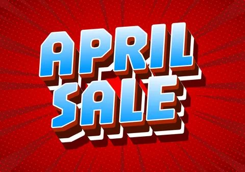 Bold 3D comic style text reading April Sale in blue and white on a red half.. Stock Illustration
