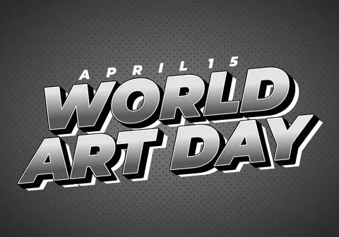 Bold 3d metallic text reading world art day with april 15 above on dotted d.. Ilustração Stock