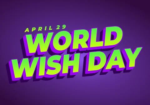 Bold 3d neon text reading WORLD WISH DAY with APRIL 29 above on purple back.. Ilustração Stock