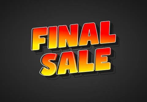 Bold 3d orange to red text FINAL SALE on dark background, dramatic shadow, .. Stock Illustration