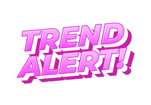 Bold 3d pink text reading TREND ALERT! on white background, playful pop art.. Stock Illustration