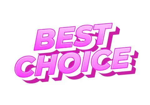 Bold 3D pink text reading BEST CHOICE with strong drop shadow on white back.. Stock Illustration