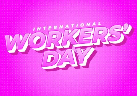 Bold 3D pink text reading workers day with smaller international above on d.. Stock Illustration