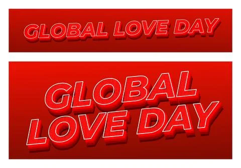 Bold 3d red typography reading global love day on gradient red background, .. Stock Illustration