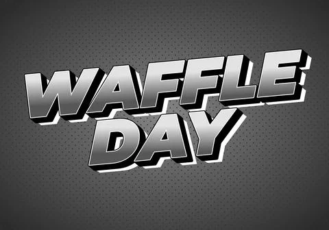 Bold 3d retro comic style text reading WAFFLE DAY on a dotted gray backgrou.. Stock Illustration
