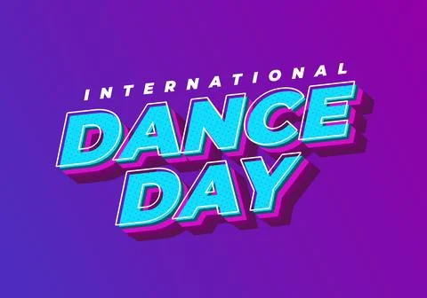 Bold 3D retro text dance day with international above, bright cyan letters .. Stock Illustration