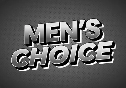 Bold 3d retro text reading mens choice in metallic gray with drop shadow on.. Stock Illustration