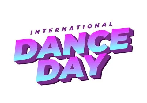 Bold 3D retro text reading international dance day in purple and cyan gradi.. Stock Illustration