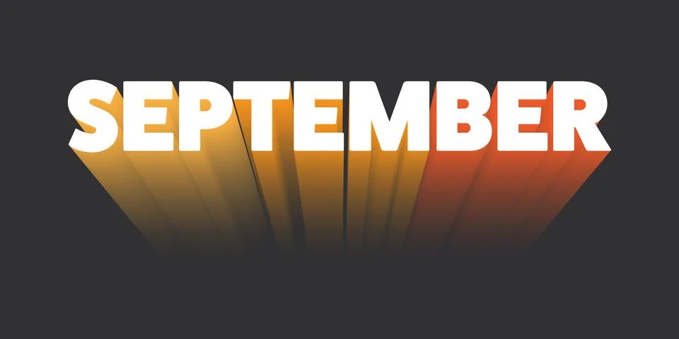 Bold 3D September Typography or Banner Design with Gradient Effect. Colors:.. Stock Illustration