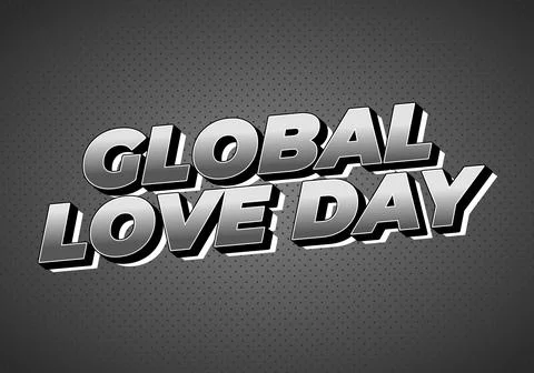 Bold 3d silver text reading GLOBAL LOVE DAY on a dark dotted background, po.. Stock Illustration
