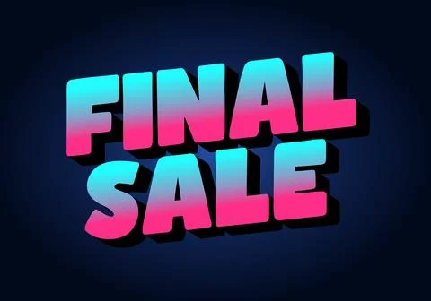 Bold 3d text reading final sale on a dark blue gradient background. neon pi.. Illustrazione stock