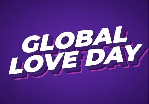 Bold 3d text reading GLOBAL LOVE DAY with white letters, purple and pink sh.. Stock Illustration