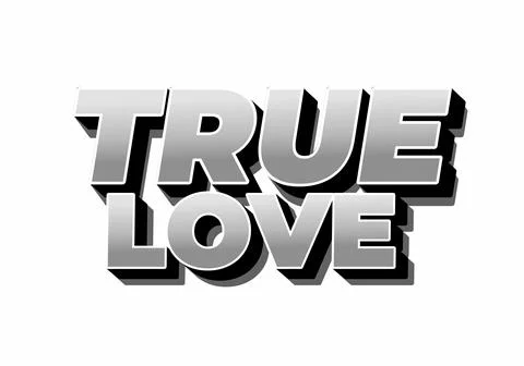 Bold 3d text reading TRUE LOVE in gray gradient with black shadow on white .. 库存插图